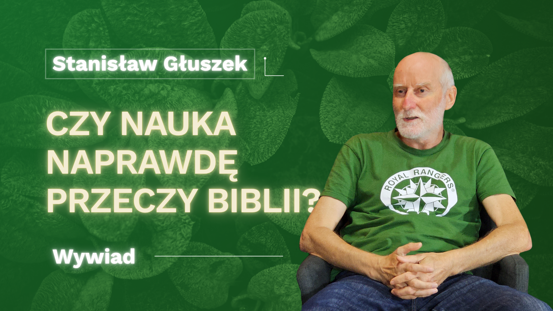 Stanisław Głuszek – wywiad