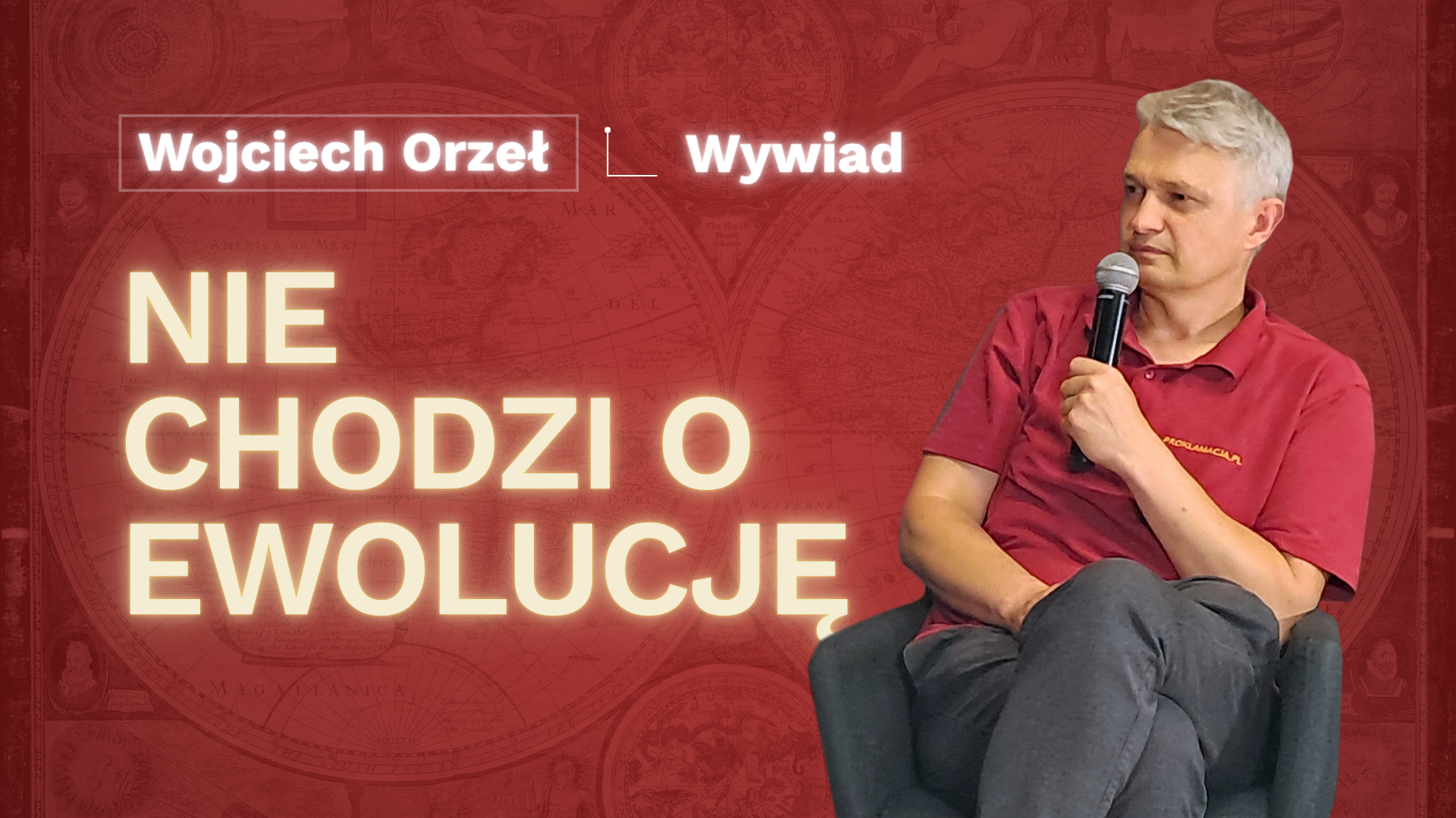 Wojciech Orzeł – wywiad