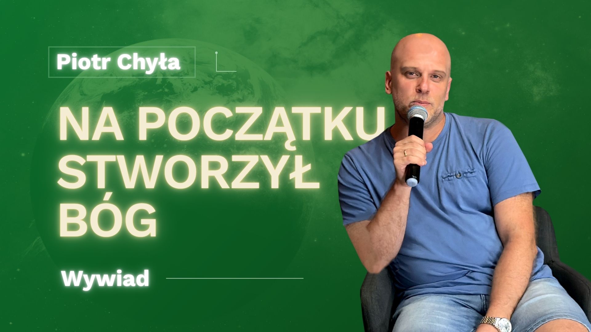 Piotr Chyła – wywiad