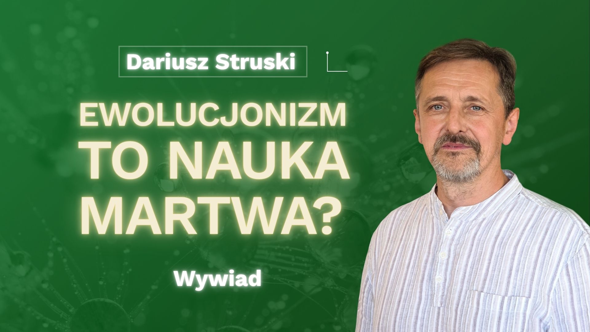 Dariusz Struski – wywiad