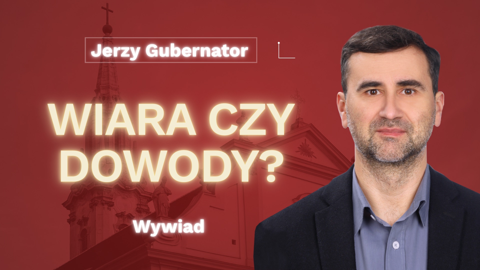 Jerzy Gubernator – wywiad